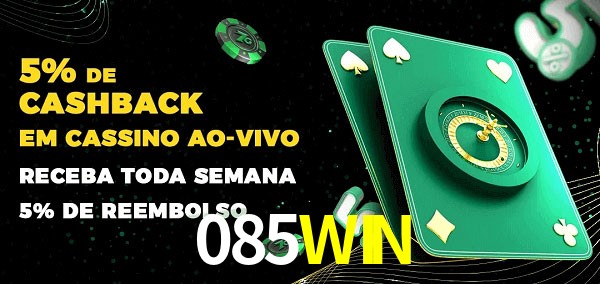 Promoções do cassino ao Vivo 085WIN